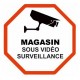 Autocollant Sticker Magasin sous Surveillance Vidéo